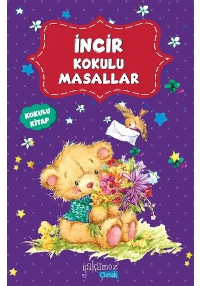 İncir Kokulu Masallar- Yakamoz Yayınları