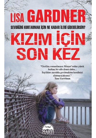 Kızım için Son Kez - Lisa Gardner