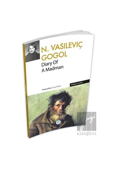 Diary Of A Madman - Nikolay Vasilyeviç Gogol - Mavi Çatı Yayınları
