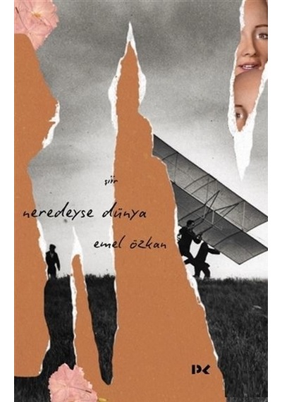 Neredeyse Dünya - Emel Özkan - Profil Kitap
