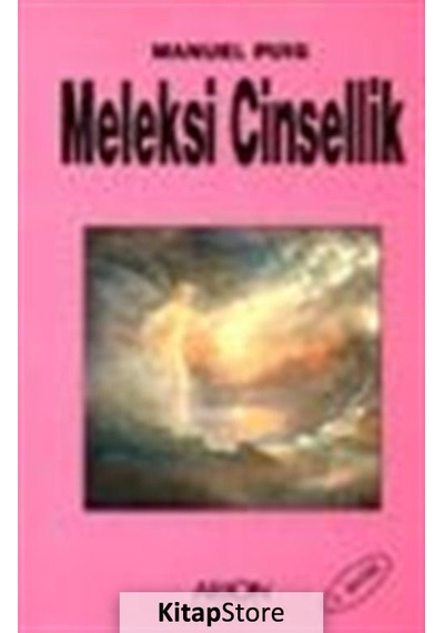 Meleksi Cinsel - Manuel Puig - Arion Yayınevi