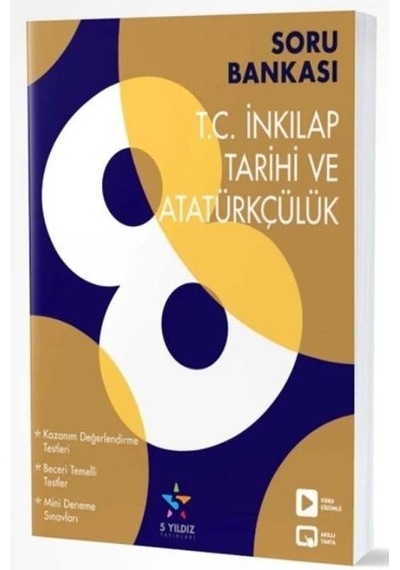 8.Sınıf T.C İnkılap Tarihi Ve Atatürkçülük Soru Bankası -  5 Yıldız Yayınları
