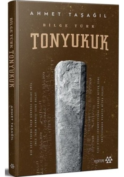 Bilge Türk Tonyukuk Ahmet Taşagıl Ciltli