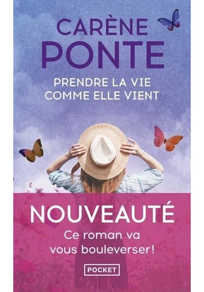 Prendre La Vie Comme Elle Vient