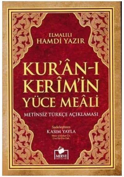 Kuran-ı Kerim Meali - Metinsiz - Elmalılı Muhammed Hamdi Yazır - Merve Yayınları
