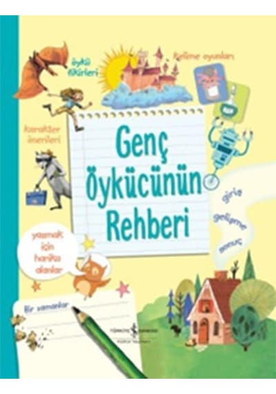 Genç Öykücünün Rehberi- İş Bankası Kültür Yayınları