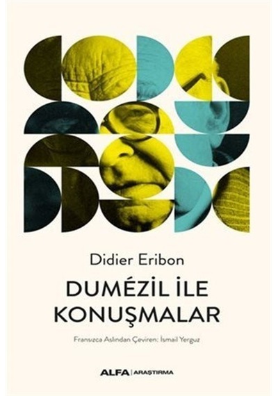 Dumezil İle Konuşmalar - Didier Eribon - Alfa Yayıncılık