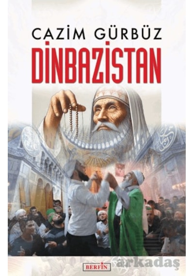 Dinbazistan Berfin Yayınları Ciltli