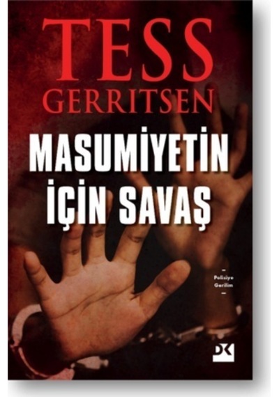 Masumiyetin için Savaş - Tess Gerritsen - Doğan Kitap