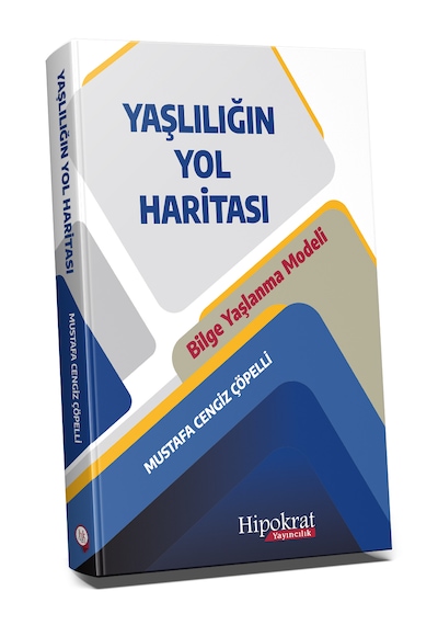 Yaşlılığın Yol Haritası