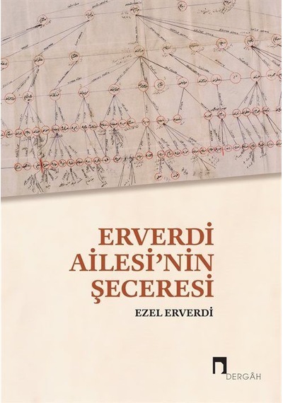 Erverdi Ailesi'nin Şeceresi / Ezel Erverdi