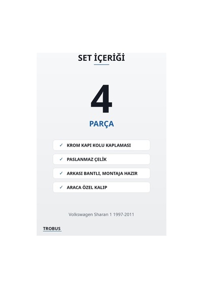 Volkswagen Sharan 1 1997-2011 Uyumlu Krom Kapı Kolu Kaplaması 4 Kapı Paslanmaz Çelik Extra Seri