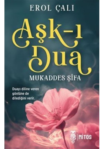 Aşk-ı Dua / Erol Çalı