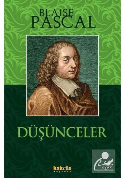 Düşünceler - Blaise Pascal - Kaknüs Yayınları