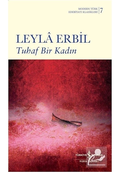 Tuhaf Bir Kadın (Karton Kapak) - Leyla Erbil N11.14395