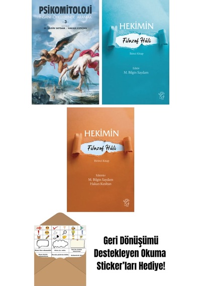 Psikomitoloji Öyküleri 3 İnsanı Öykülerinde Aramak + Hekimin Filozof Hâli-2 + Hekimin Filozof Hali