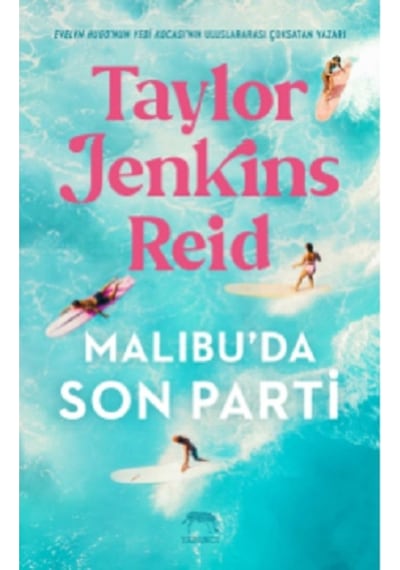 Malibu'da Son Parti - Taylor Jenkins Reid - Yabancı