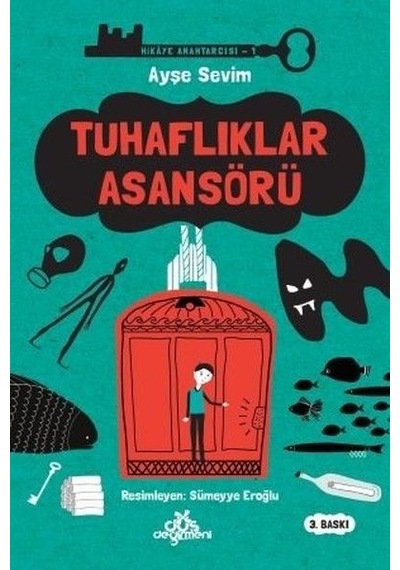 Hikaye Anahtarcısı 01 - Tuhaflıklar Asansörü