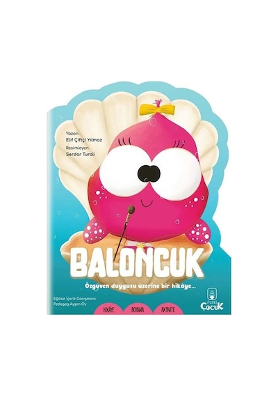 Baloncuk - Şekilli Hikaye - Elif Çiftçi Yılmaz - Floki Çocuk