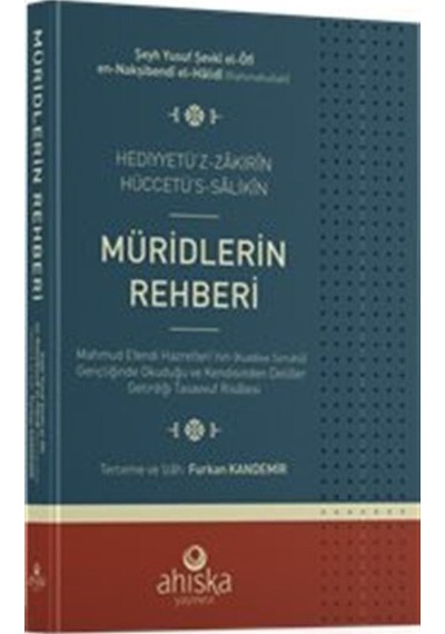 Müridlerin Rehberi - Şeyh Yusuf Şevki El Ofi - Ahıska Yayınevi