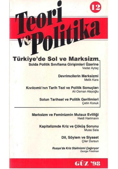 Teori Ve Politika - Türkiye'de Sol Ve Marksizm - Metin Kayaoğlu