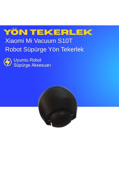 Xiaomi Mi Vacuum S10t Robot Süpürge Ön Tekerlek Ön Yönlendirme Tekerleği