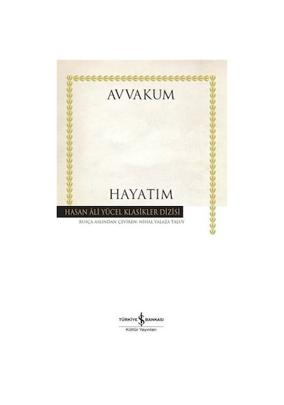 Hayatım (Karton Kapak) / Avvakum Petroviç Petrov