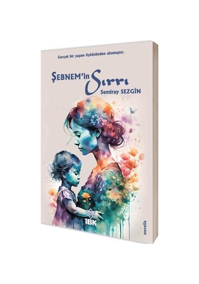 Şebnem'in Sırrı / Semiray Sezgin