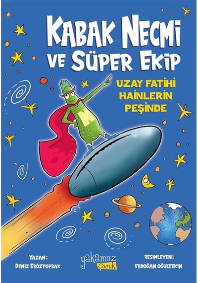 Kabak Necmi Ve Süper Ekip / Uzay Fatihi Hainlerin Peşinde / De...