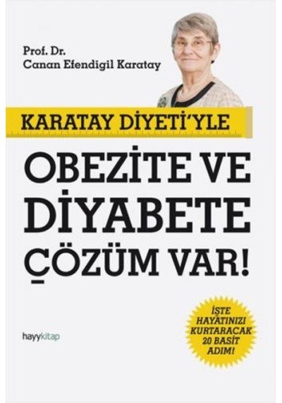 Karatay Diyeti'Yle Obezite Ve Diyabete Çözüm Var!