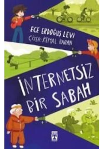 İnternetsiz Bir Sabah - Ece Erdoğmuş Levi - İlşk Genç Timaş