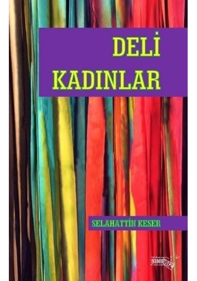 Deli Kadınlar