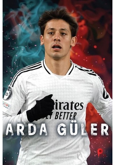 Arda Güler Poster Hediyeli -pyrz-9786256197077