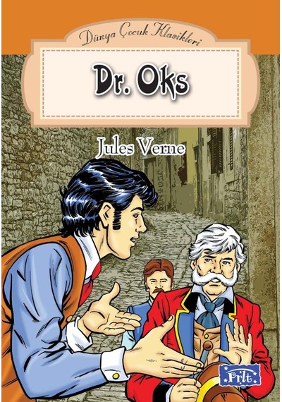 Dünya Çocuk Klasikler Dizisi Dr.   Oks