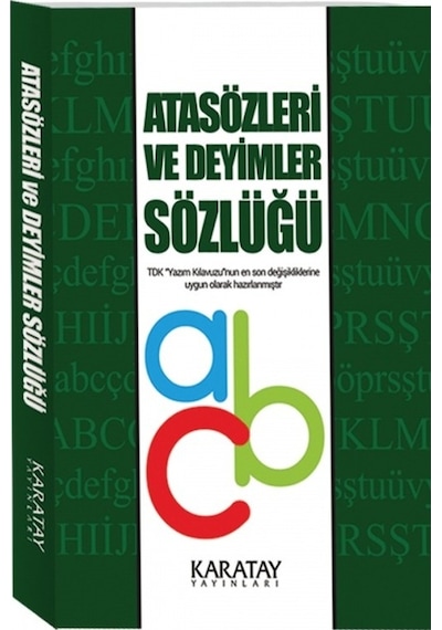 Karatay Yayınları Atasözleri Ve Deyimler Sözlüğü 9 X 13 Cm