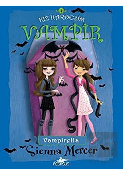 Kız Kardeşim Vampir 4 - Vampirella - Sienna Mercer - Pegasus