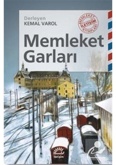 Memleket Garları / Kemal Varol