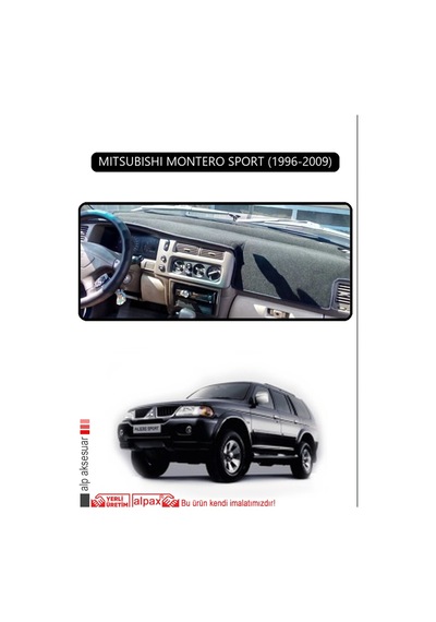 Mıtsubıshı Montero Sport 1996-2009torpido Koruma Halısı Siyah Kenar