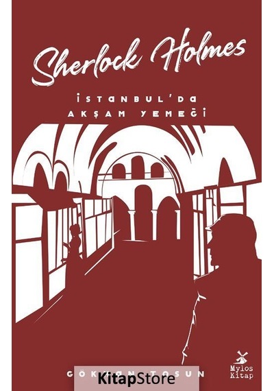 Sherlock Holmes / Istanbul'Da Akşam Yemeği / Gökhan Tosun
