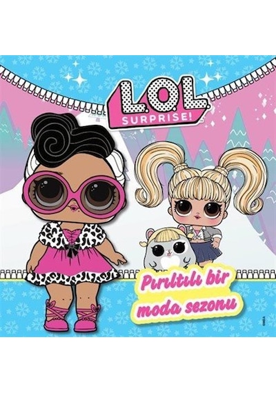 Lol Surprıse Pırıltılı Bir Moda Sezonu / Kolektif