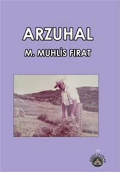 Arzuhal / M..muhlis Fırat