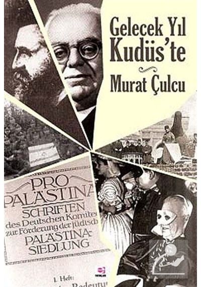 Gelecek Yıl Kudüs'te - Murat Çulcu - E Yayınları
