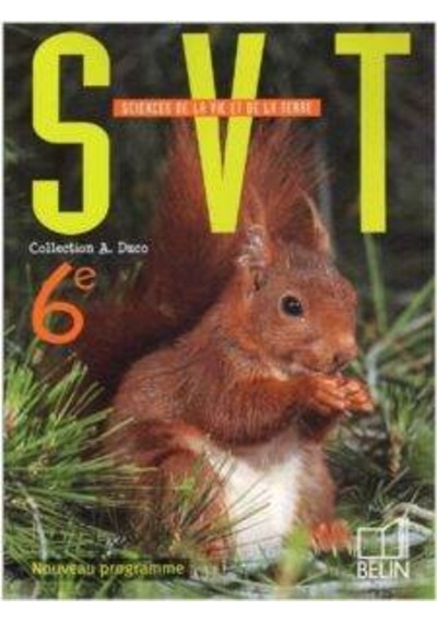 SVT 6E Programme 2005 Livre de L'eleve 9782701140421