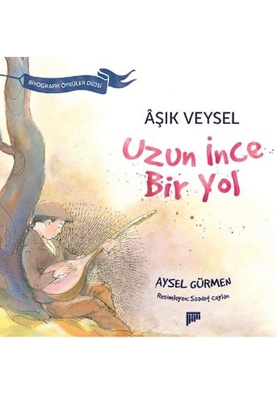 Aşık Veysel - Uzun İnce Bir Yol - Aysel Gürmen -  Aysel Gürmen - Pan Yayıncılık