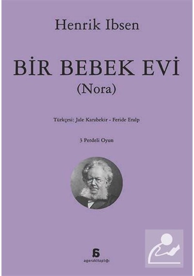 Bir Bebek Evi nora / Henrik İbsen