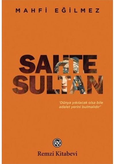 Sahte Sultan Mahfi Eğilmez Remzi Kitabevi 9789751420794