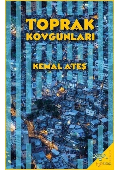 Toprak Kovgunları / Kemal Ateş
