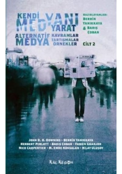 Kendi Medyanı Yarat Cilt 2 – Alternatif   Medya