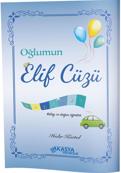 Oğlumun Elif Cüzü - Hıdır Kartal - Akasya Yayıncılık