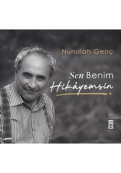 Sen Benim Hikayemsin Özel Baskı - Timaş Yayınları